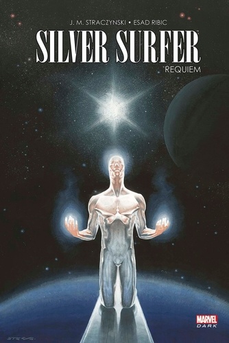 Joe Michael Straczynski et Esad Ribic - Silver Surfer  : Requiem.