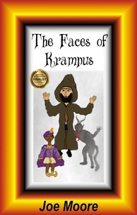  Joe Moore - The Faces of Krampus.