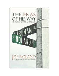 The Eras of His Way: An Odyssey of Grit and Grace