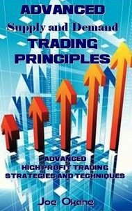  Joe Okane - Advanced Supply and Demand Trading Principles.