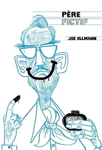 Joe Ollmann - Père fictif.