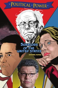 Political Power: Senators of the United States: Al Franken, Bernie Sanders, Elizabeth Warren &amp; Marco Rubio