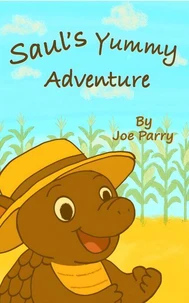 Saul's Yummy Adventure