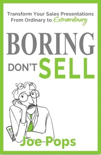 Boring Don't Sell