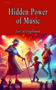 Hidden Power of Music