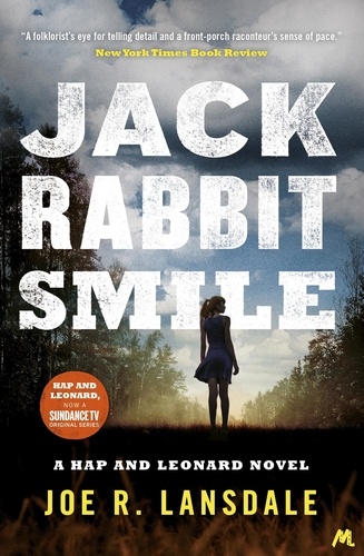 Jackrabbit Smile. Hap and Leonard Book 11