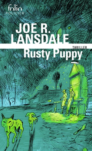 Rusty Puppy. Une enquête de Hap Collins et Leonard Pine