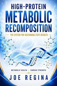 High Protein Metabolic Recomposition for GLP1