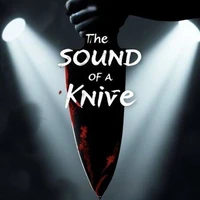 The Sound Of A Knife