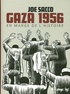 Joe Sacco - Gaza 1956 - En marge de l'histoire.