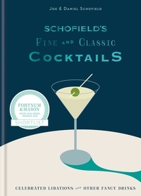 Joe Schofield et Daniel Schofield - Schofield's Fine and Classic Cocktails - Celebrated libations &amp; other fancy drinks: WINNER OF BAR OF THE YEAR AT CLASS BAR AWARDS 2023.