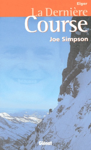 Joe Simpson - La dernière course.