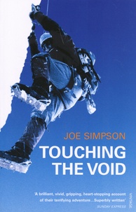 Joe Simpson - Touching the Void.