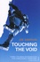 Touching the Void - Occasion