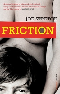 Joe Stretch - Friction.