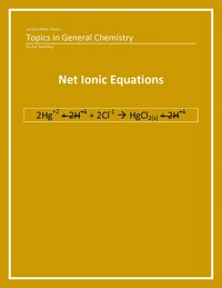 General Chemistry: Net Ionic Equations