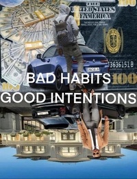  Joe Tony - Bad Habits Good Intentions.