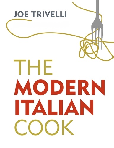 The Modern Italian Cook. The OFM Book of The Year 2018