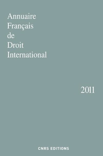 Joe Verhoeven - Annuaire français de droit international - Tome 57.