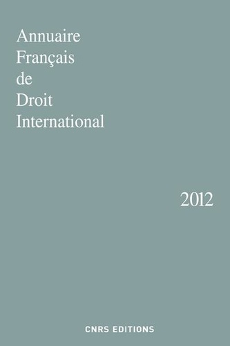 Joe Verhoeven - Annuaire français de droit international - Tome 58.