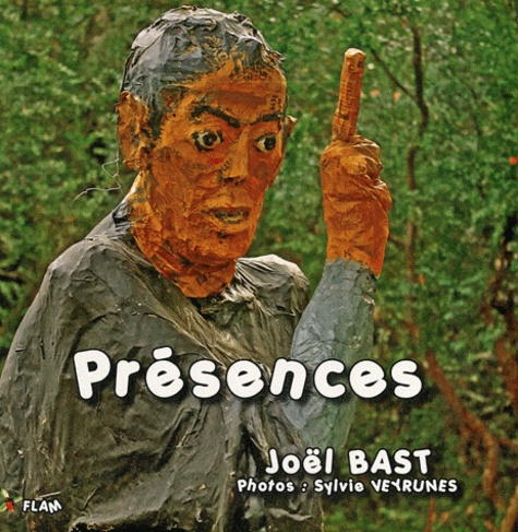 Joël Bast - Présences.