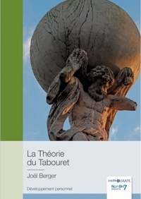 Joël Berger - La théorie du tabouret.