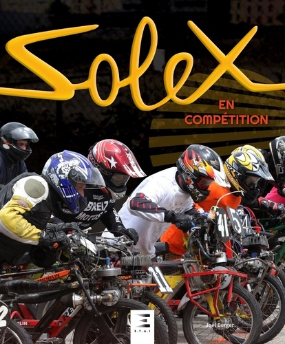 Joël Berger - Solex en compétition.