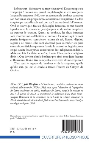 Le bonheur entre Jean-Jacques et Rousseau. Manifeste d'anti-croyance