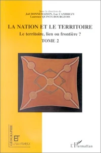 Le territoire, lien ou frontière ?