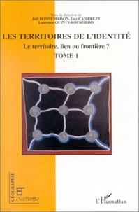 Le territoire, lien ou frontière ?