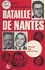 La bataille de Nantes : prélude aux législatives