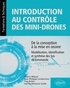 Joël Bordeneuve-guibé et Yves Brière - Introduction au contrôle des mini-drones : de la conception à la mise en oeuvre - Modélisation, identification et synthèse des lois de commande.