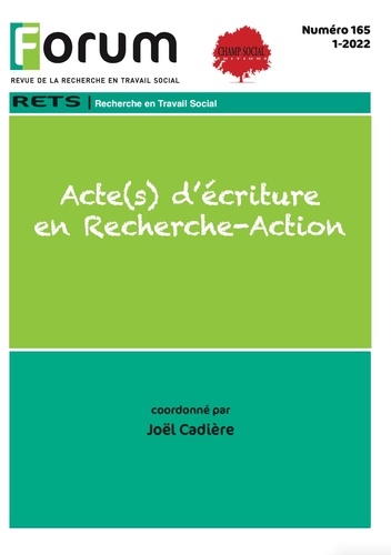 Forum 165 : Acte(s) d’écriture en Recherche-Action
