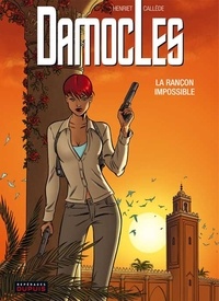 Joël Callède - Damoclès Tome 2 : La rançon impossible.