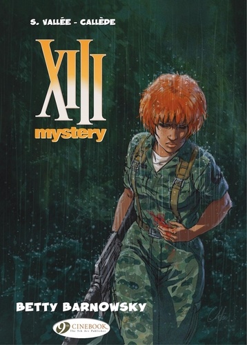 Joël Callède et Sylvain Vallée - XIII Mystery - Volume 7.