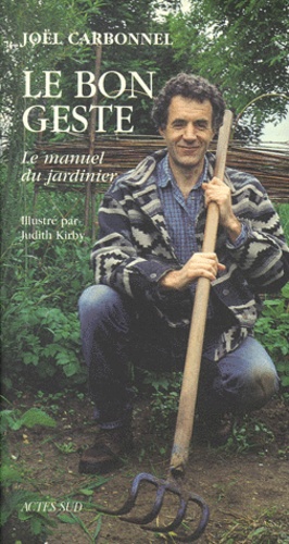 Joël Carbonnel - Le Bon Geste.