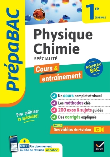 Prépabac - Physique-chimie 1re générale (spécialité). cours, méthodes & entraînement (programme de Première)