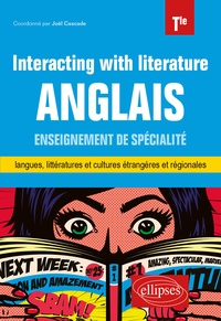 Joël Cascade et Michael Abdoul - Anglais Tle enseignement de spécialité - Interacting with literature.
