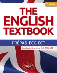 Joël Cascade - The English Textbook - Prépas ECG-ECT.
