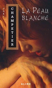 La peau blanche