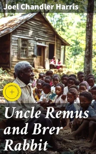 Uncle Remus and Brer Rabbit