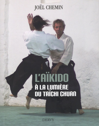 L'aïkido à la lumière du taïchi chuan