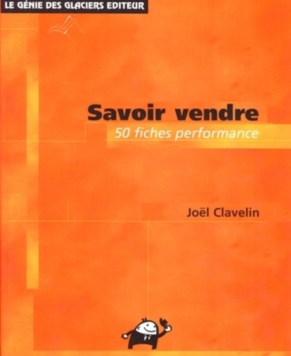 Joël Clavelin - Savoir Vendre.
