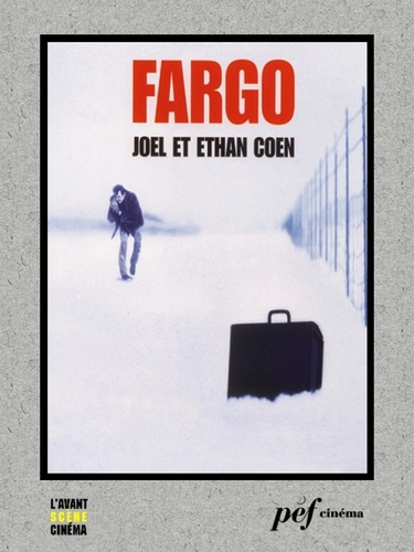 Fargo - Scénario du film