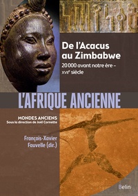 Livre en ligne gratuit téléchargement gratuit L'Afrique ancienne  - De l’Acacus au Zimbabwe. 20 000 avant notre ère-XVIIe siècle