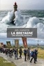 Joël Cornette - La Bretagne - Une aventure mondiale.