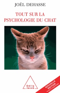 Téléchargement ebook gratuit uk Tout sur la psychologie du chat CHM PDB DJVU par Joël Dehasse 9782738194831 (French Edition)