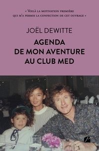 Joel Dewitte - Agenda de mon aventure au Club Med.