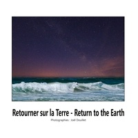 Livre en ligne à télécharger gratuitement en pdf Retouner sur la Terre in French par Joël Douillet  9782322433568