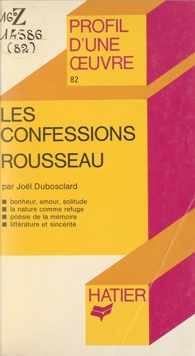 Les confessions, Rousseau. Analyse critique